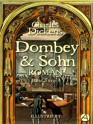 cover image of Dombey und Sohn. Band Drei
